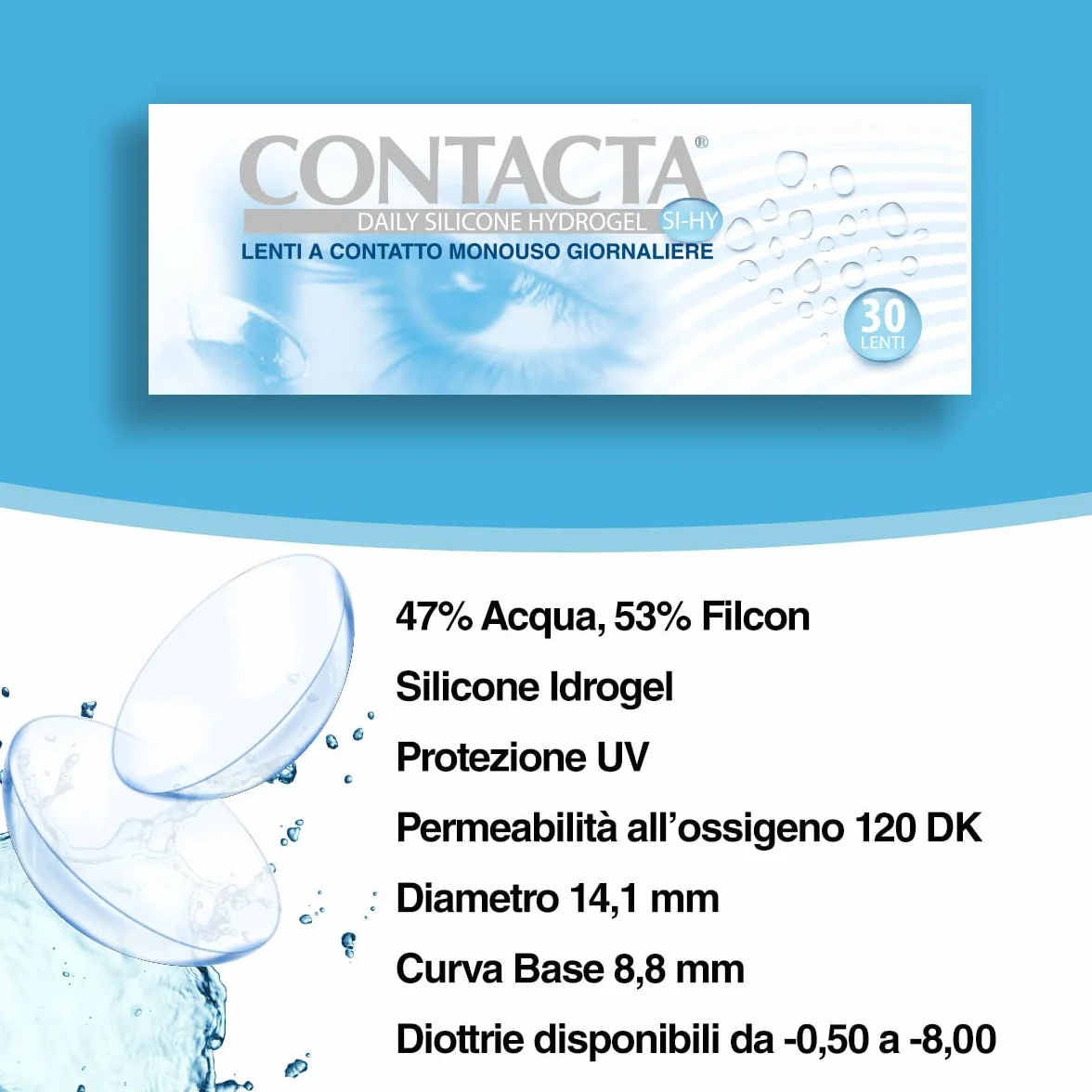 Contacta Daily Silicone Hydrogel 30 Lenti a Contatto Giornaliere Miopia -2,50 Confezione 30 Lenti Monouso