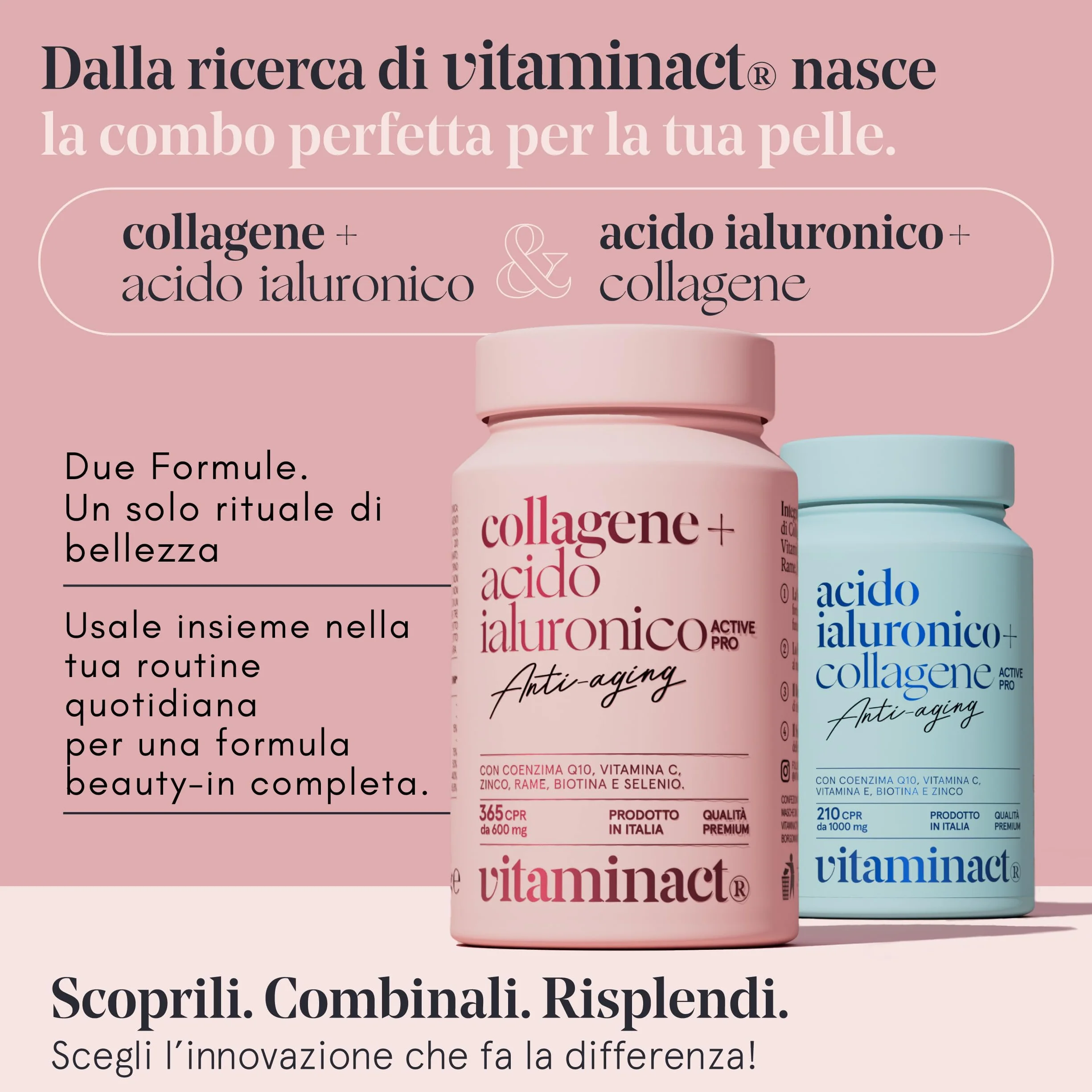 Collagene e Acido Ialuronico con Probiotico Bifidobacterium L. BLG1, Q10, Vitamina C, Zinco e Biotina