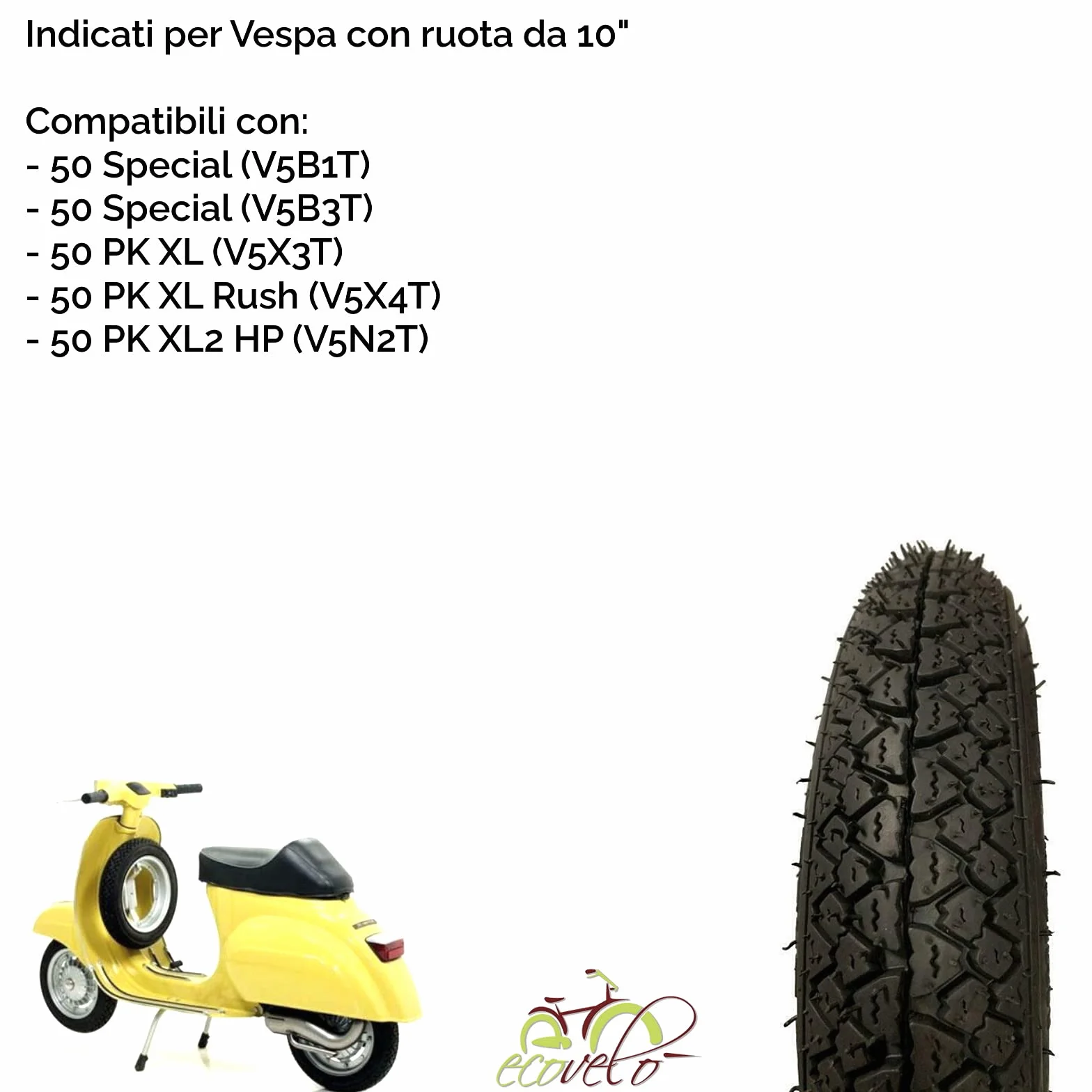 KIT 2 COPERTONI UNION 6P.R. 3.00 10 46J + CAMERE D’ARIA GOMME COMPATIBILI CON VESPA 50 SPECIAL PK 50 XL