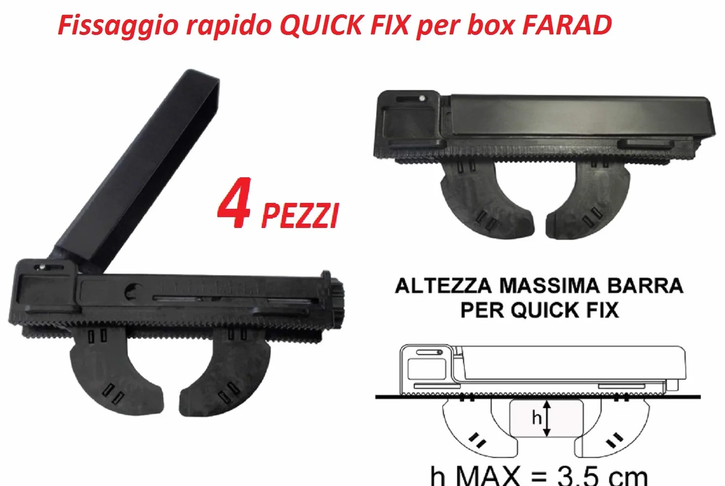 4 pezzi attacco Fissaggio rapido QUICK FIX per box FARAD