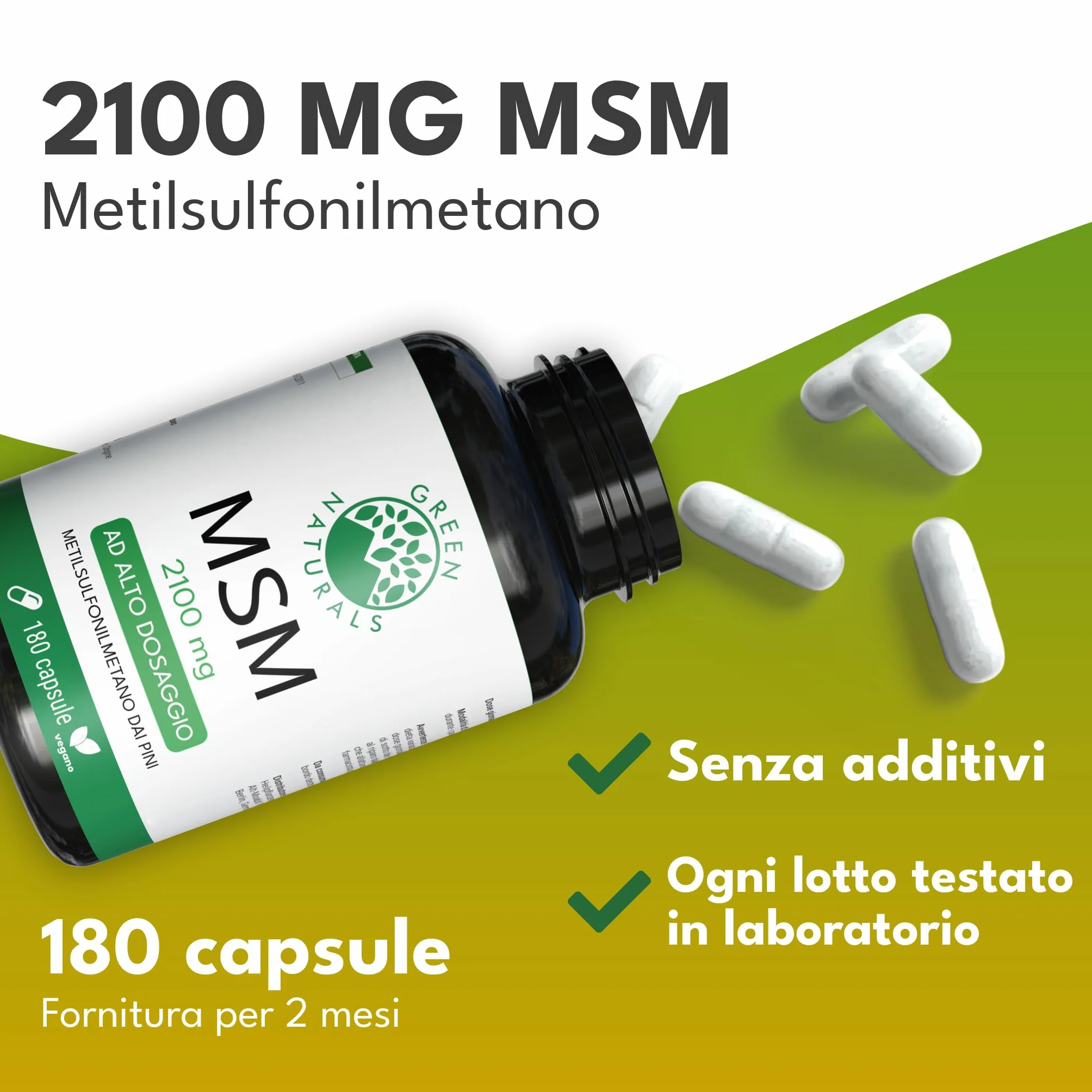 Green Naturals MSM 2100 mg Metilsulfonilmetano zolfo organico 180 capsule
