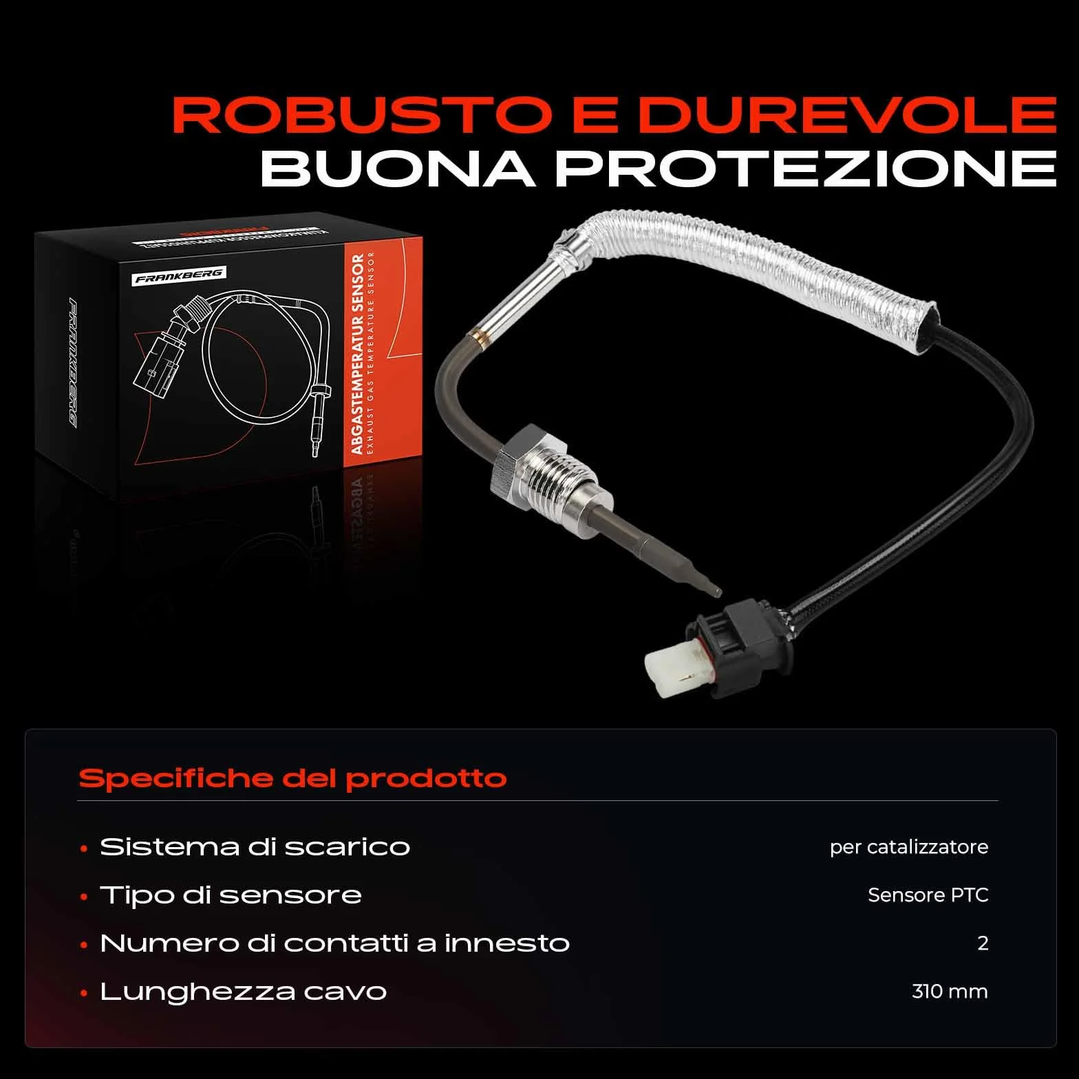 Frankberg Sensore temperatura gas di scarico Sensore gas di scarico 2-Poli Compatibile con B-Class W242 W246 Fortwo Coupé 451 CLA Shooting Brake X117 GLClasse A X156 Classe A W176 Replace# 0009051532