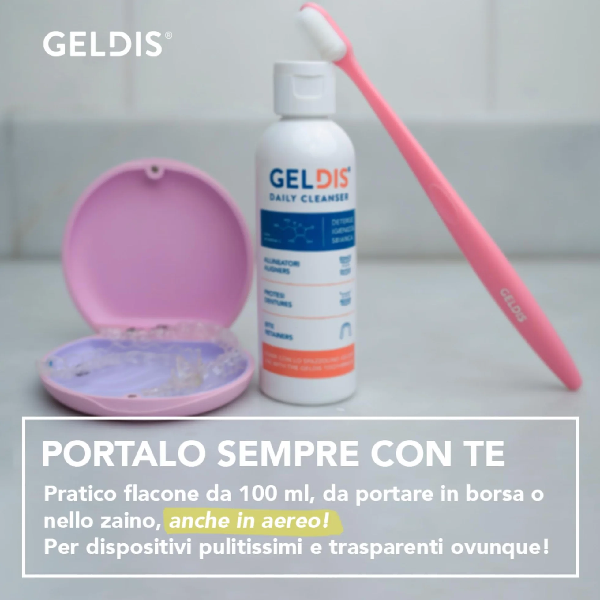GELDIS Daily Cleanser Gel Detergente Igienizzante per Mascherine Trasparenti Apparecchi Ortodontici Protesi Dentarie Bite 100 ml