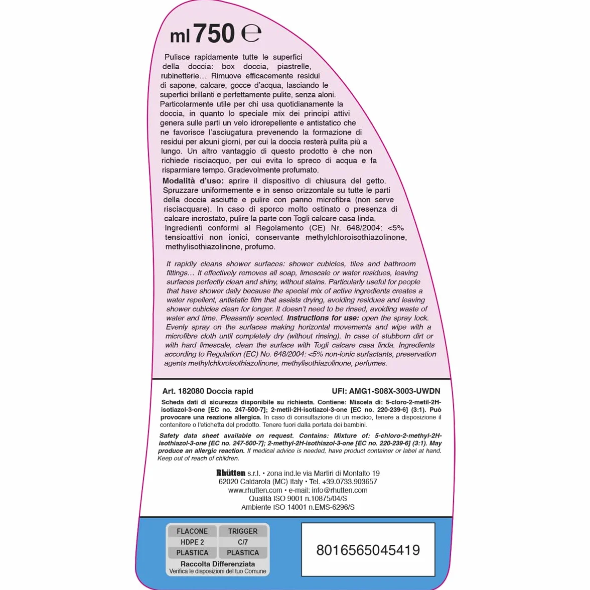 Pulitore per Piastrelle Doccia Rapid Rhutten Casa Linda Idrorepellente 750ml