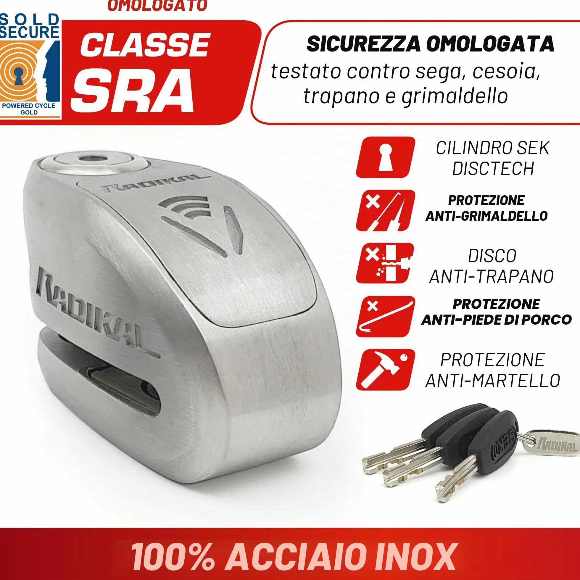 RADIKAL RK910S Bloccadisco Moto con Allarme 120dB ON/OFF, Omologato SRA et Sold Secure, Serratura Alta Sicurezza a Doppia Chiusura 10mm, Batteria Lunga Durata, Acciaio Inox, Antifurto Lucchetto Moto