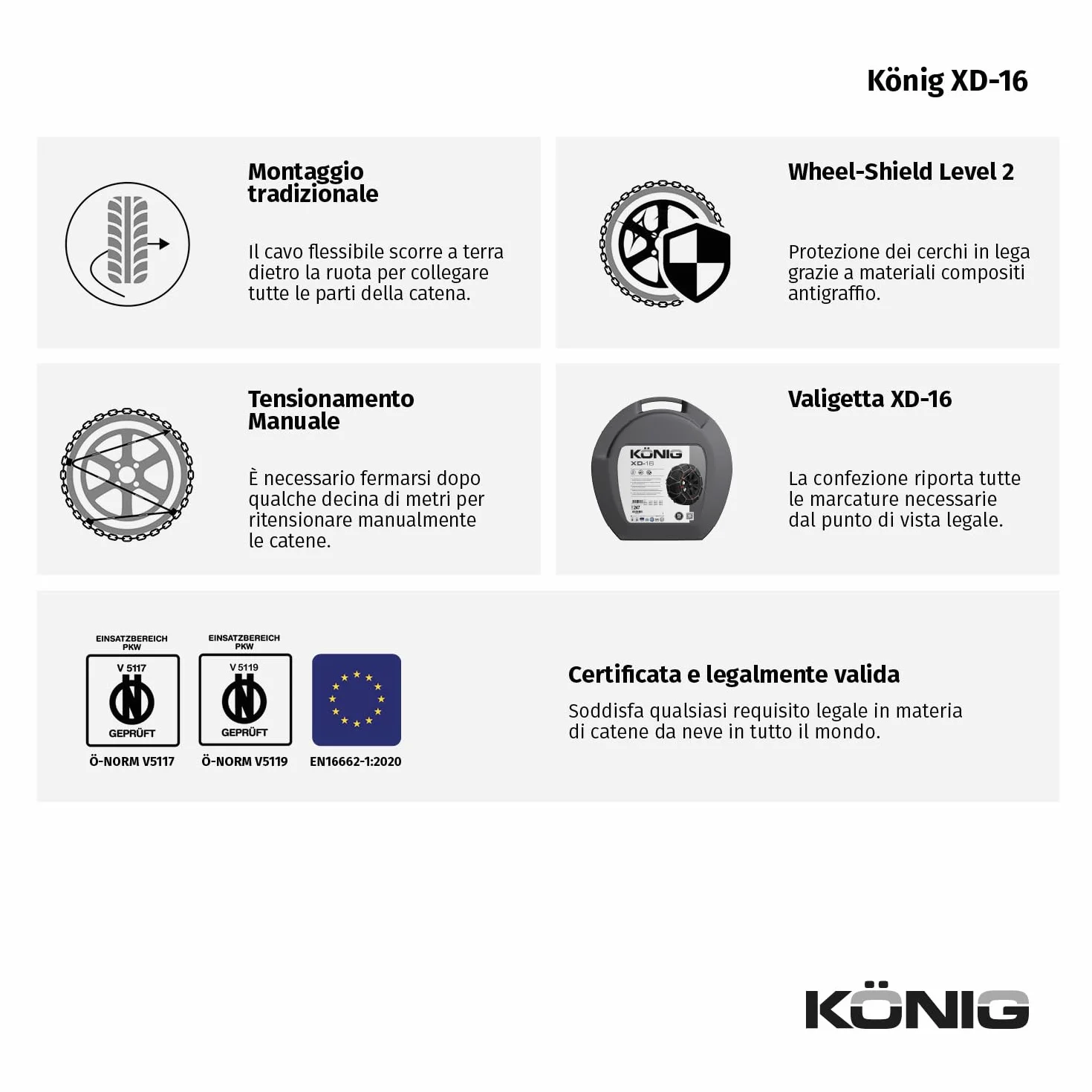 KÖNIG XD-16 240 Catene da Neve