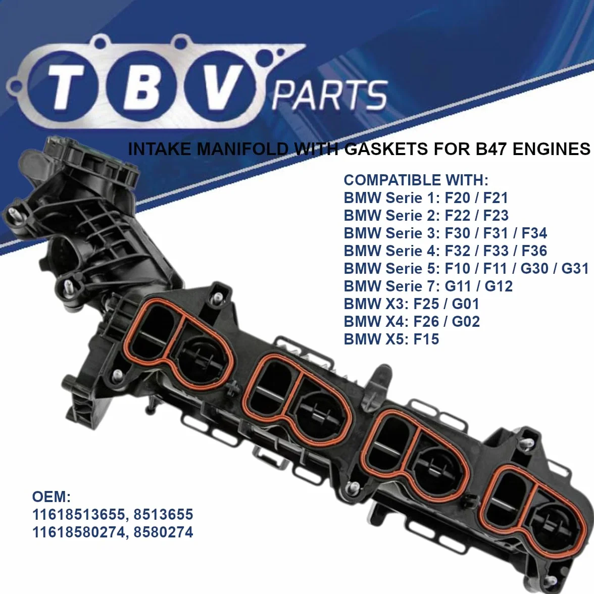 Collettore di aspirazione 11618513655 compatibile per motore B47 Modulo collettore di aspirazione erie 1, 2, 3, 4, 5, 7, X3, X4, X5 8513655 11618580274 8580274
