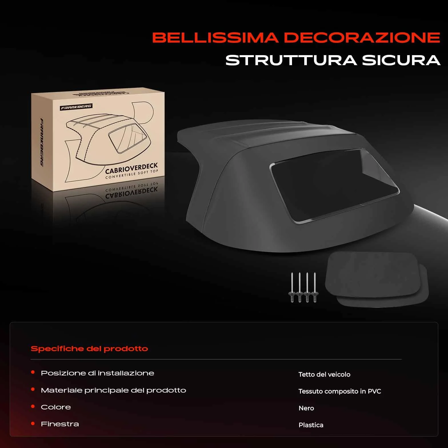 Frankberg Capote soft top Compatibile con barchetta 183 1.8 16V 1995-2005 Cabriolet