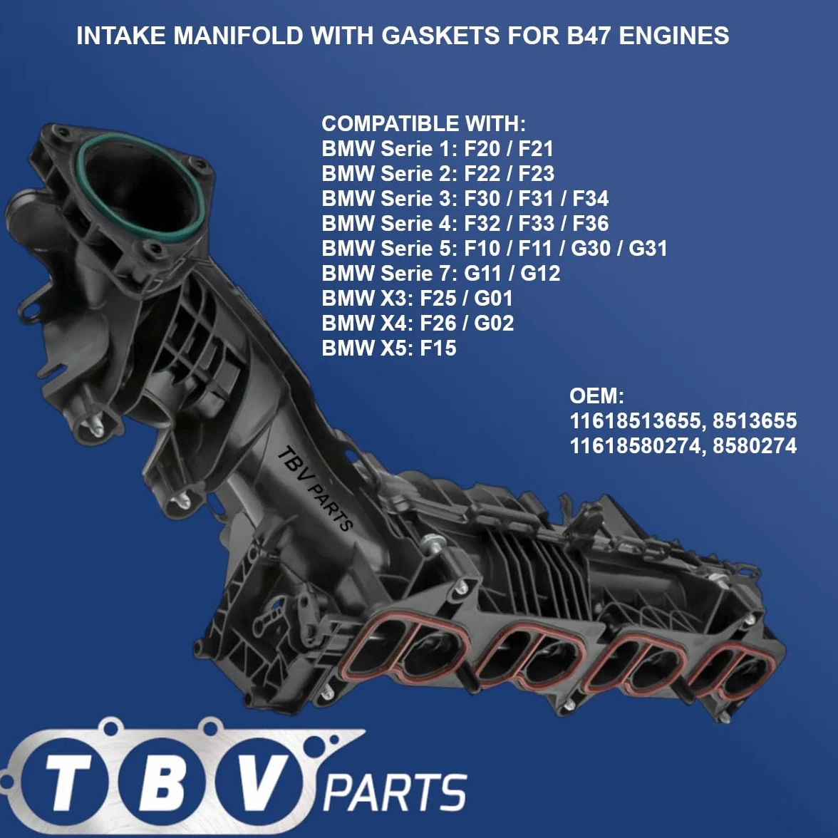 Collettore di aspirazione 11618513655 compatibile per motore B47 Modulo collettore di aspirazione erie 1, 2, 3, 4, 5, 7, X3, X4, X5 8513655 11618580274 8580274