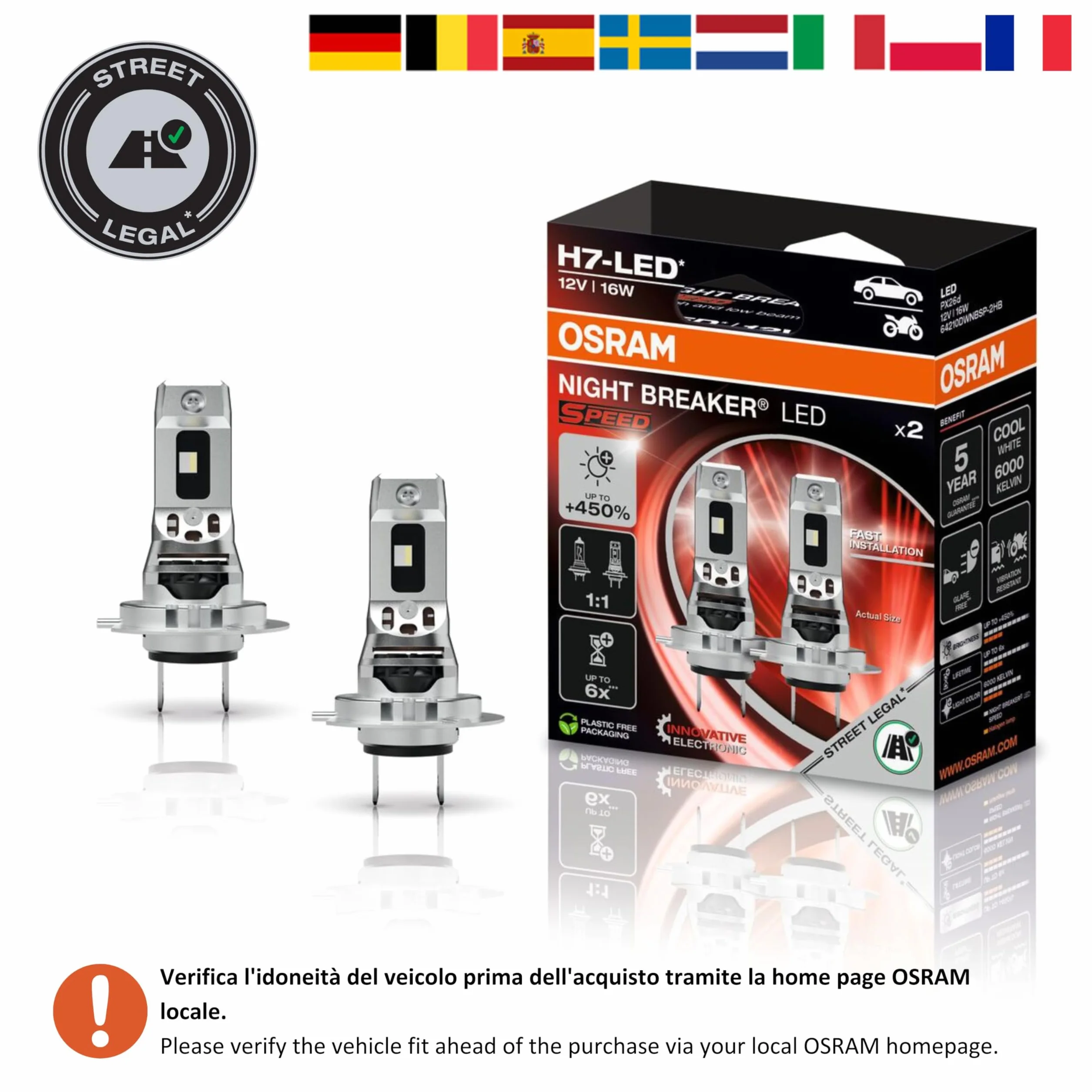 OSRAM NIGHT BREAKER LED SPEED H7 450, abbagliante e anabbagliante a LED 6000K