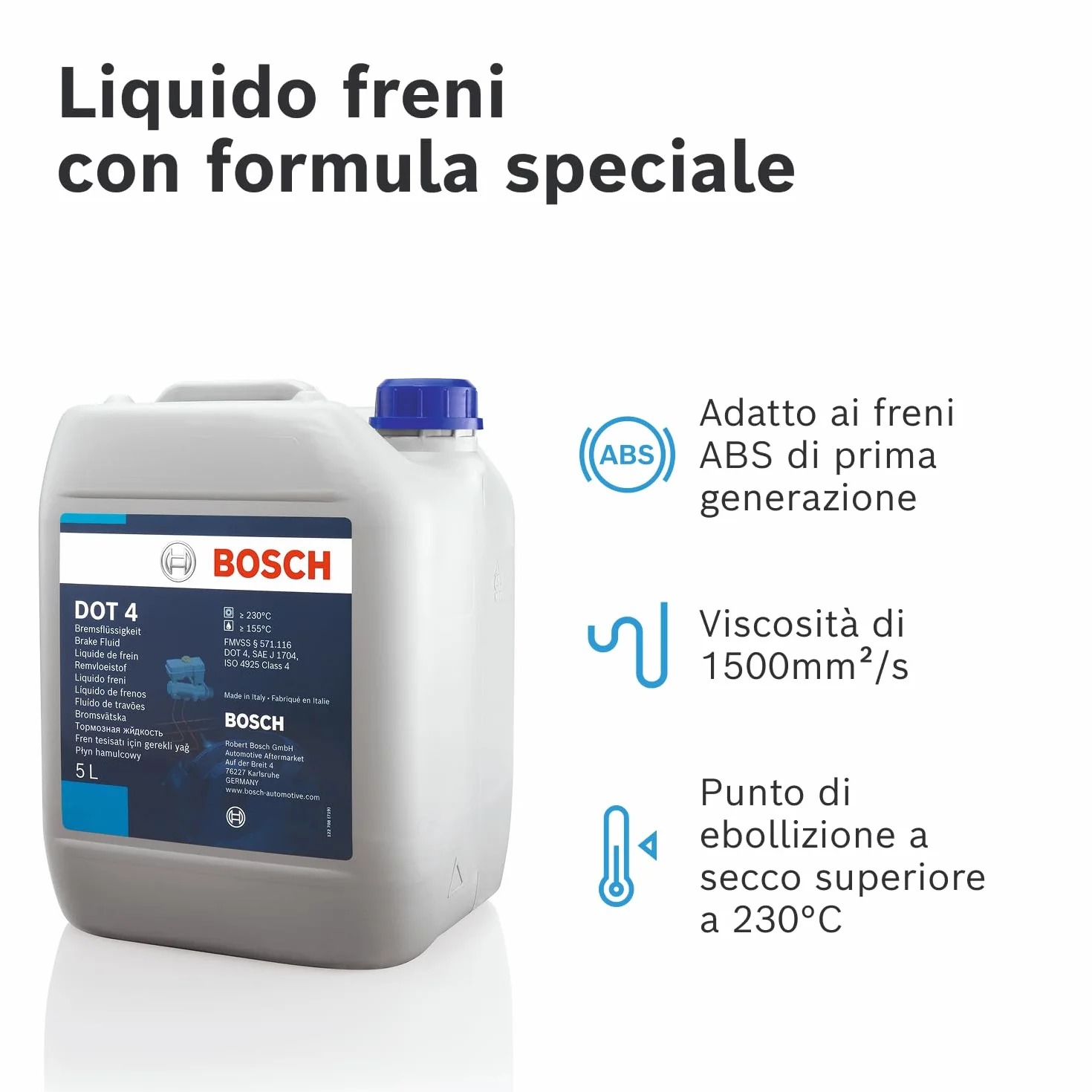Liquido Freni Bosch DOT 4, 5 L – Per veicoli prodotti prima del 2010 – Adatto per freni ABS di prima generazione