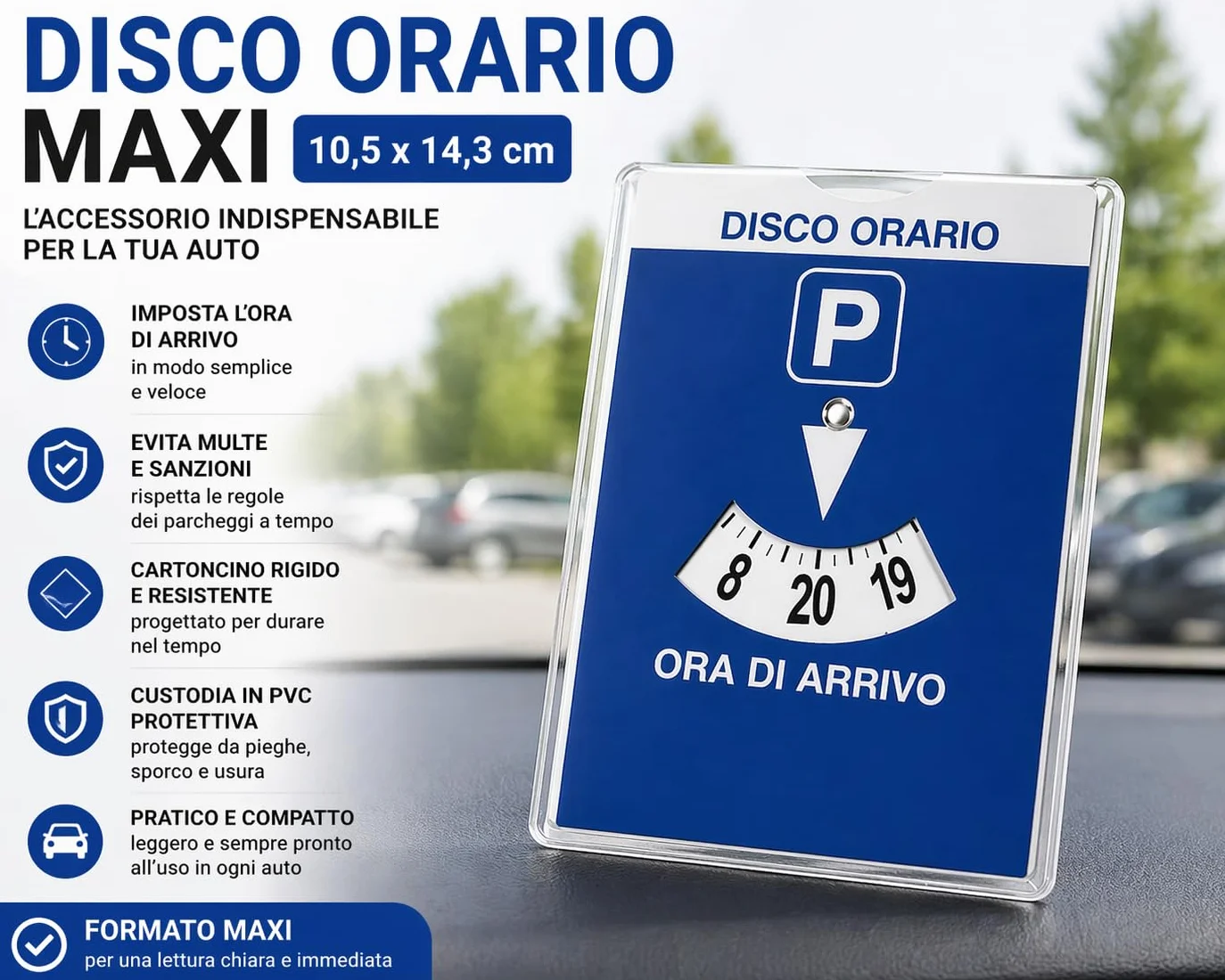 Disco Orario Auto Maxi 10,5x14,3 cm – Disco Parcheggio Cartoncino con Custodia PVC