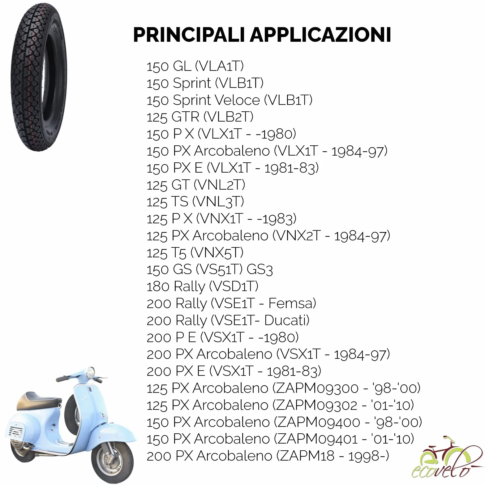 2 PNEUMATICI DEESTONE 3.50-10 + CAMERE D’ARIA GOMME PER PIAGGIO VESPA PX 125 150 200 ARCOBALENO