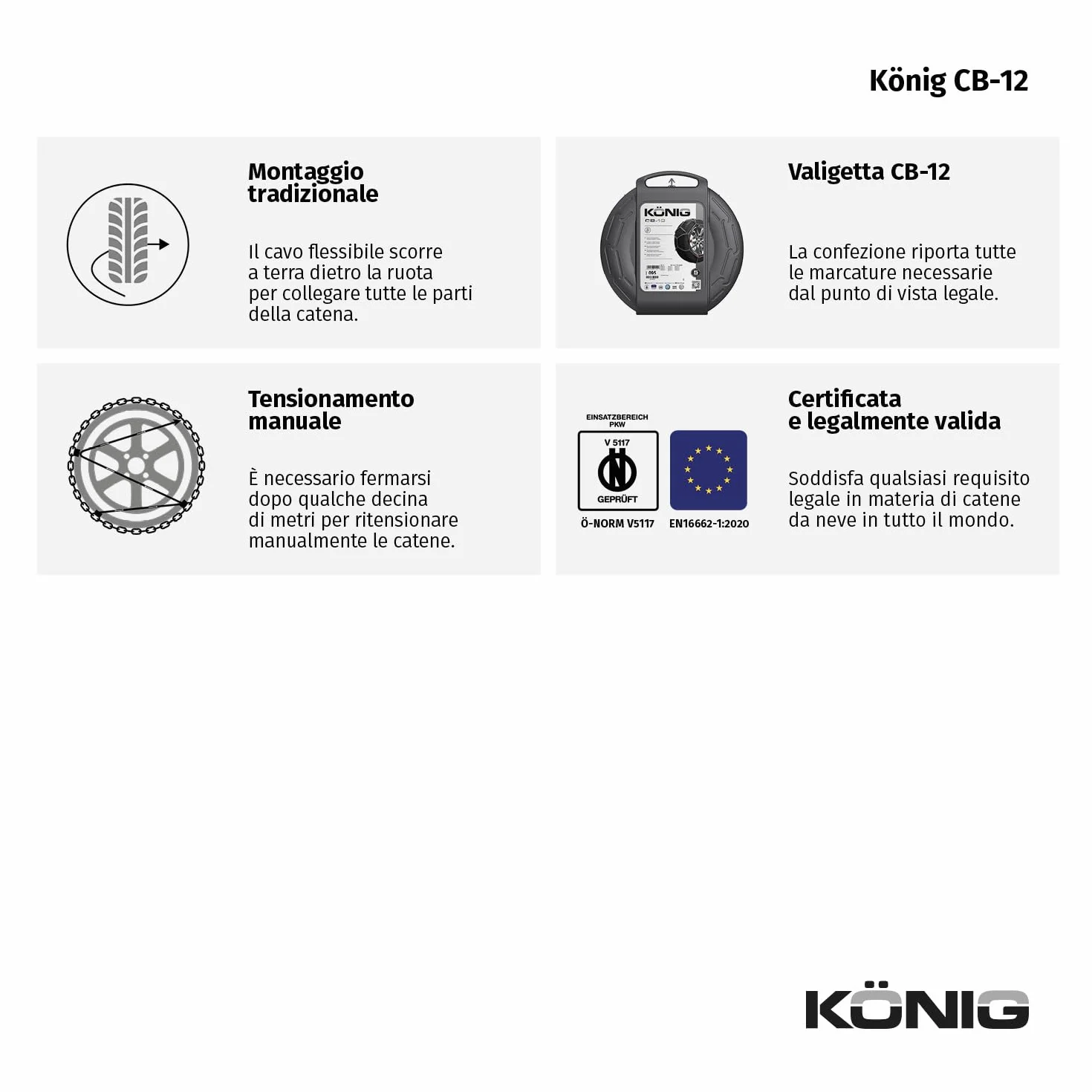 KÖNIG CB-12 090 Catene da Neve