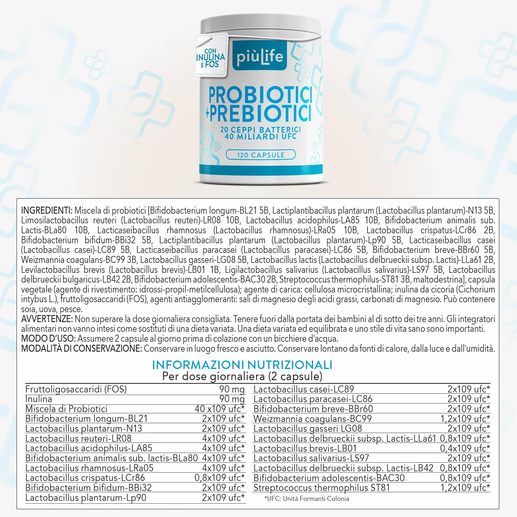 PiùLife Probiotici e Prebiotici 40 Miliardi UFC 20 Ceppi Inulina FOS 120 Capsule